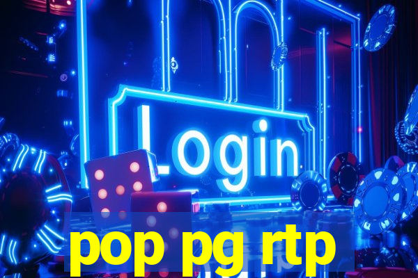 pop pg rtp